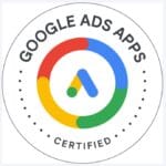 Google Ads Apps Certified